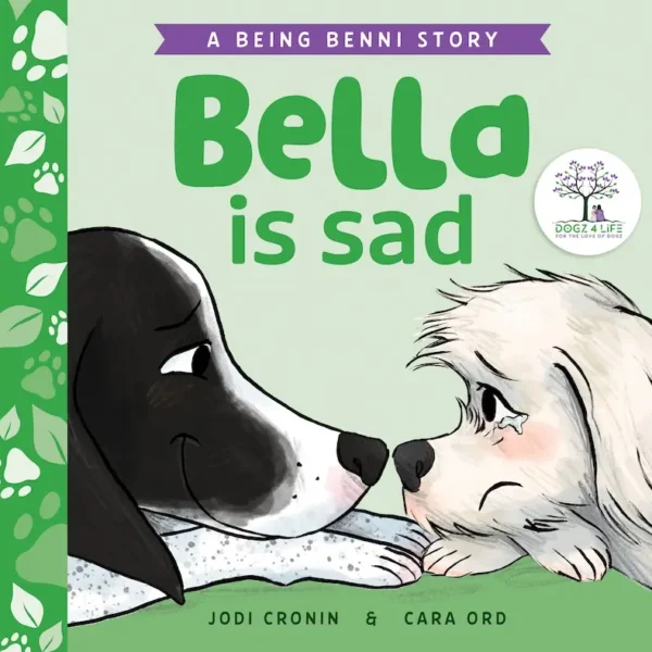 Being Benni – Bella is Sad